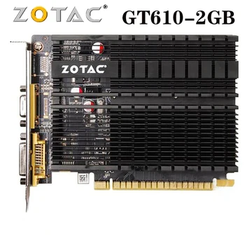 Κάρτα γραφικών ZOTAC GeForce GT610 2GB 64Bit GDDR3 Κάρτες Γραφικών GPU Χάρτη Για NVIDIA Πρωτότυπο GT 610 1GD3 VGA DVI PCI-E που Χρησιμοποιείται
